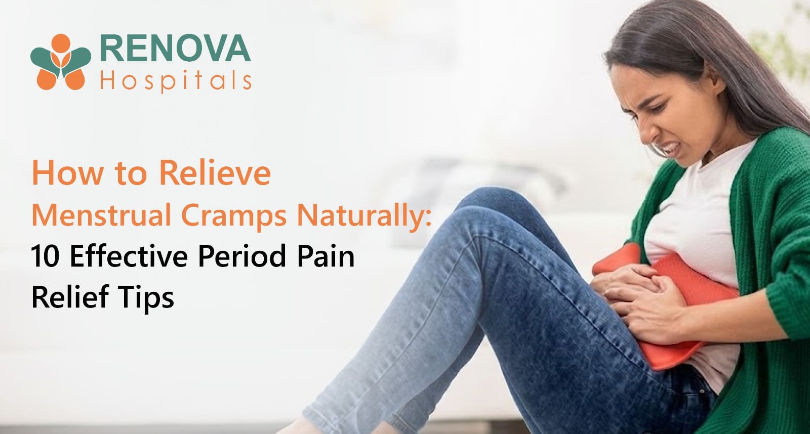 Natural Remedies Such as Heat Therapy and Exercise Can Help Relieve Menstrual Cramps