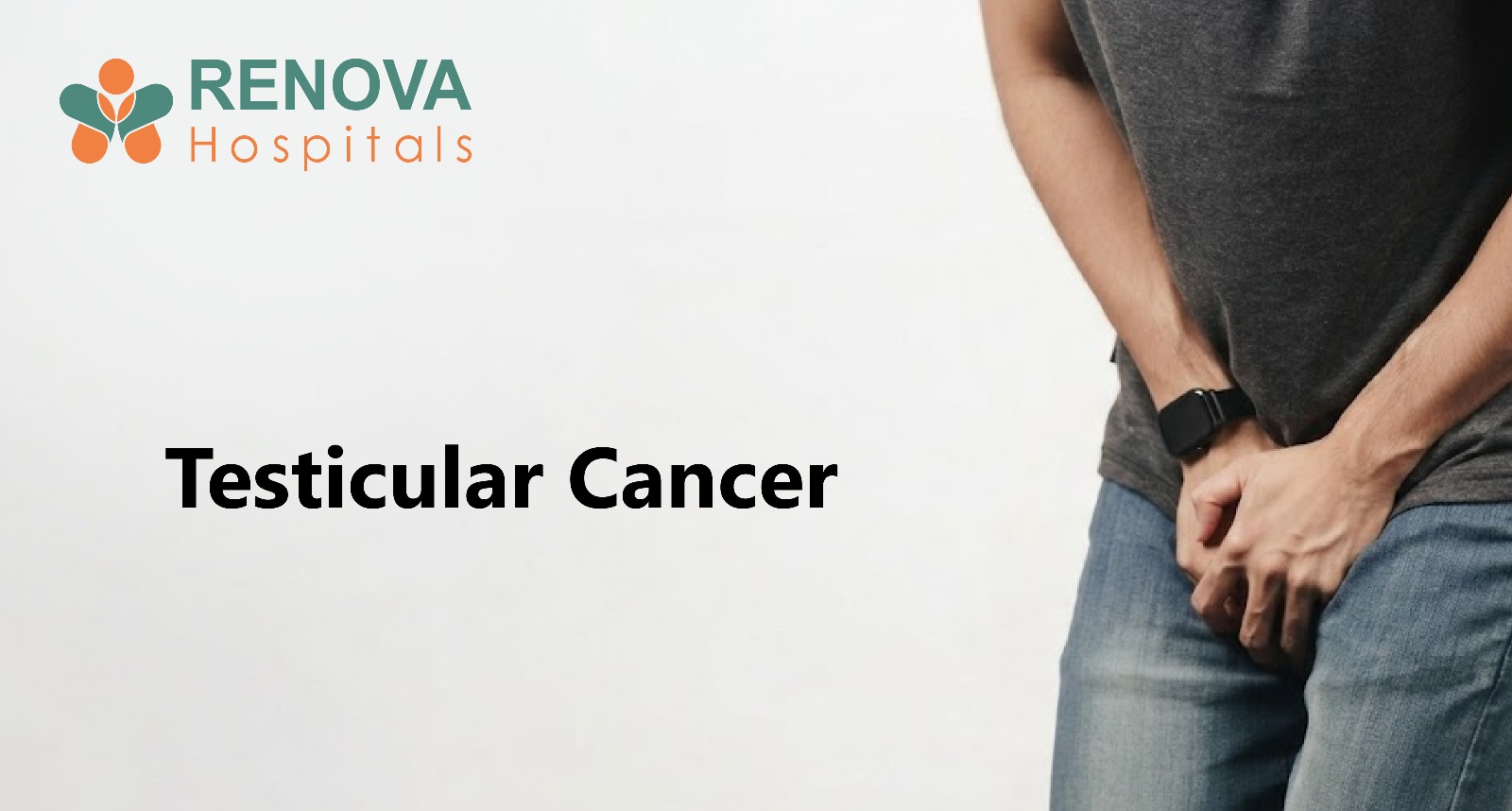 Testicular Cancer: Signs, Stages, Treatment & What Every Man Should Know